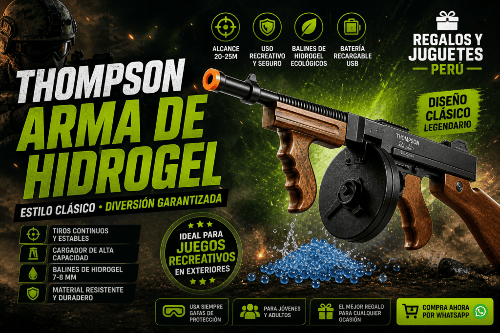 thompson_arma_de_hidrogel_regalos_juguetes_peru
